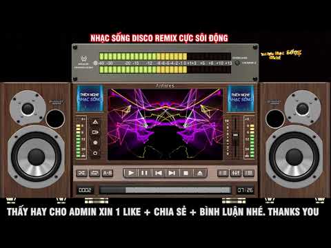 nhac vu truong hot nhat 2022 Update LK Nhạc Disco Remix Cực Bốc RẤT SÔI ĐỘNG - Organ Anh Quân - Nhạc Test Loa Cực Chuẩn #12