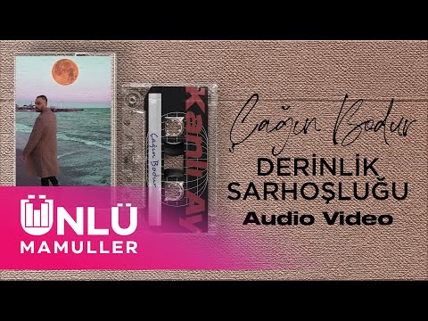 Çağın Bodur - Derinlik Sarhoşluğu (Audio Video)