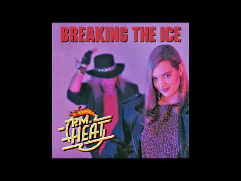 P.M. Heat — P.M. Heat - Never Break My Heart
