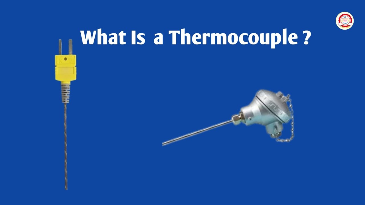 What is a Thermocouple? 💥 How do They Work?#dri #spongeiron #kiln # ...