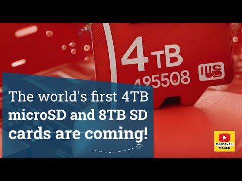 The world's first 4TB microSD and 8TB SD cards are coming! - YouTube