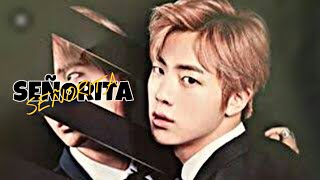 Jin-'SEÑORITA' .