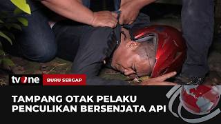 Ketika Otak Pelaku Penculikan IRT Bersenjata Api Ditangkap Polisi! | Buru Sergap tvOne
