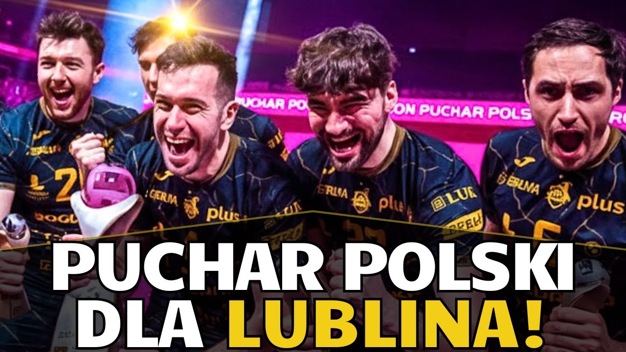 Tauron Puchar Polski 2026 dla Bogdanki LUK Lublin! Czy ktoś ich zatrzyma?