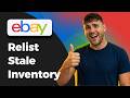 How To Relist Stale Inventory On eBay (Sales Optimization 2026)