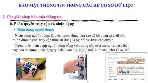 TIN HỌC 12 - BẢO MẬT THÔNG TIN TRONG CÁC HỆ CSDL