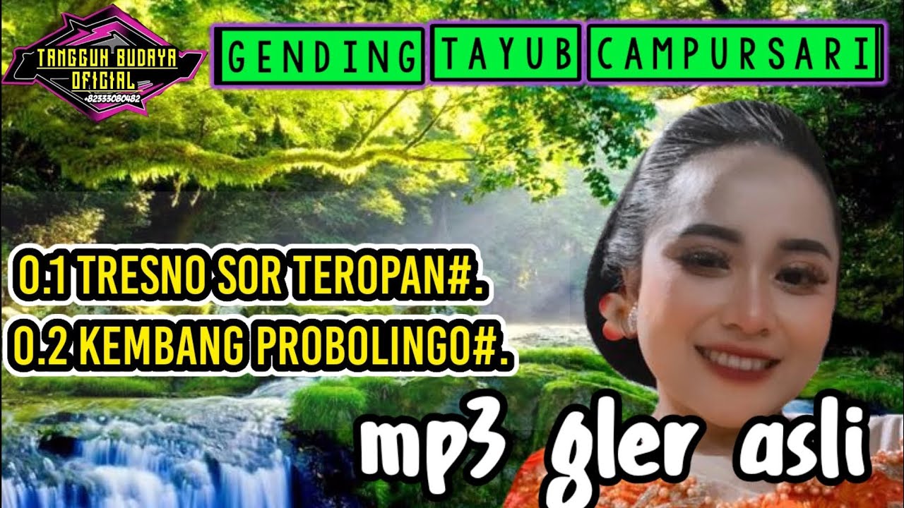 TAYUB TEROPAN TERBARU TRESNO SOR TEROPAN KEMBANG PROBOLINGO