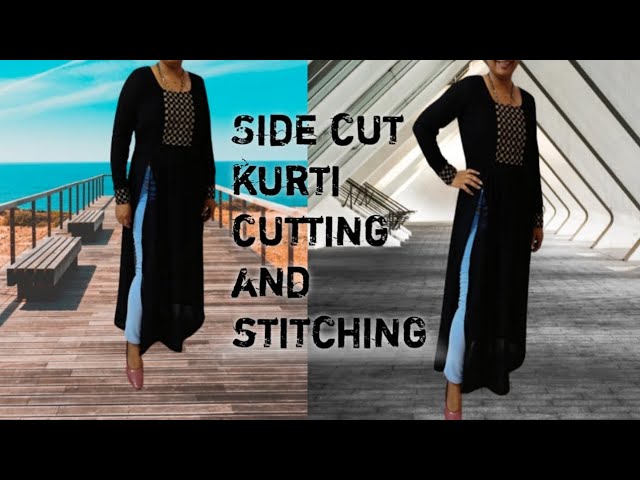 how to make designer long side slit kurti cutting and stitching|| kurti ki  design - YouTube