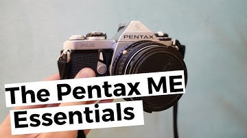 Pentax ME Essentials