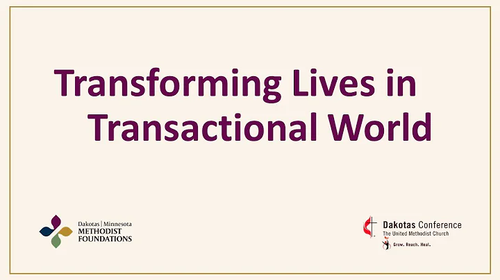 Transforming Lives in a Transactional World