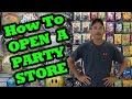 New party store opening  how to open your own party store