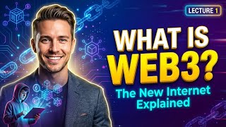 What is Web3? | The Next Evolution of the Internet Explained