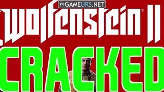 Wolfenstien II The New Colossus CRACKED Full Game 27 10 17