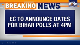 BIG BREAKING: EC to Announce Bihar Poll Dates Today | ECI Rolls Out 17 New Election Initiatives