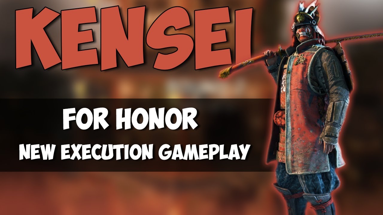 NEW KENSEI EXECUTION! | NO LOOK KILL! | FOR HONOR GAMEPLAY!