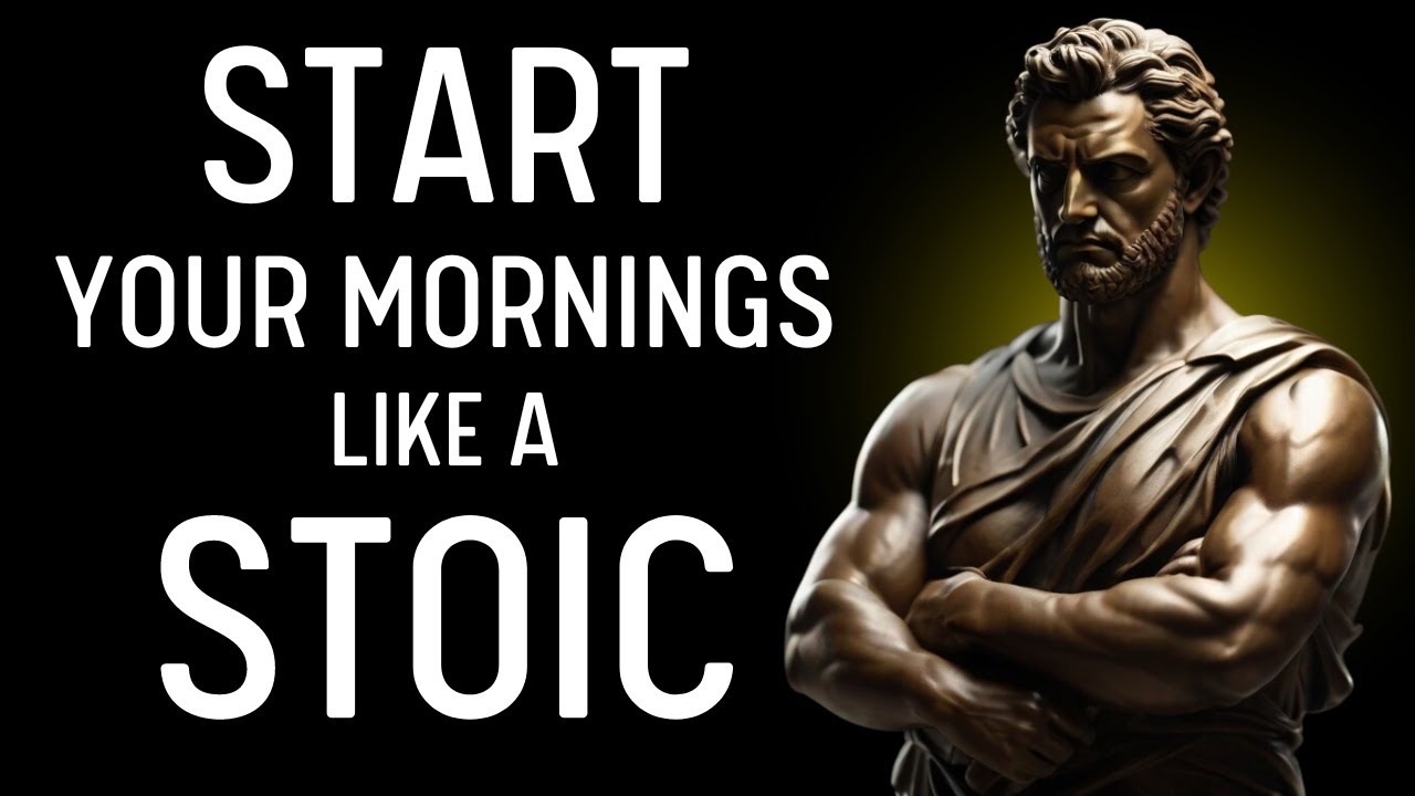 5 STOIC THINGS You MUST DO Every Morning (Stoic Morning Routine ...