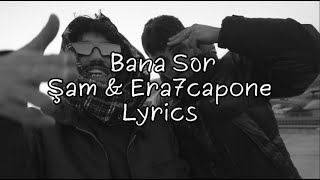 Bana Sor Şam & Era7Capone 