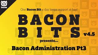 Bacon Unlimited - Admin Page Review Part 3 v4.5