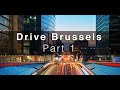 4K - DRIVE trough BRUSSELS - GoPro Hero 9