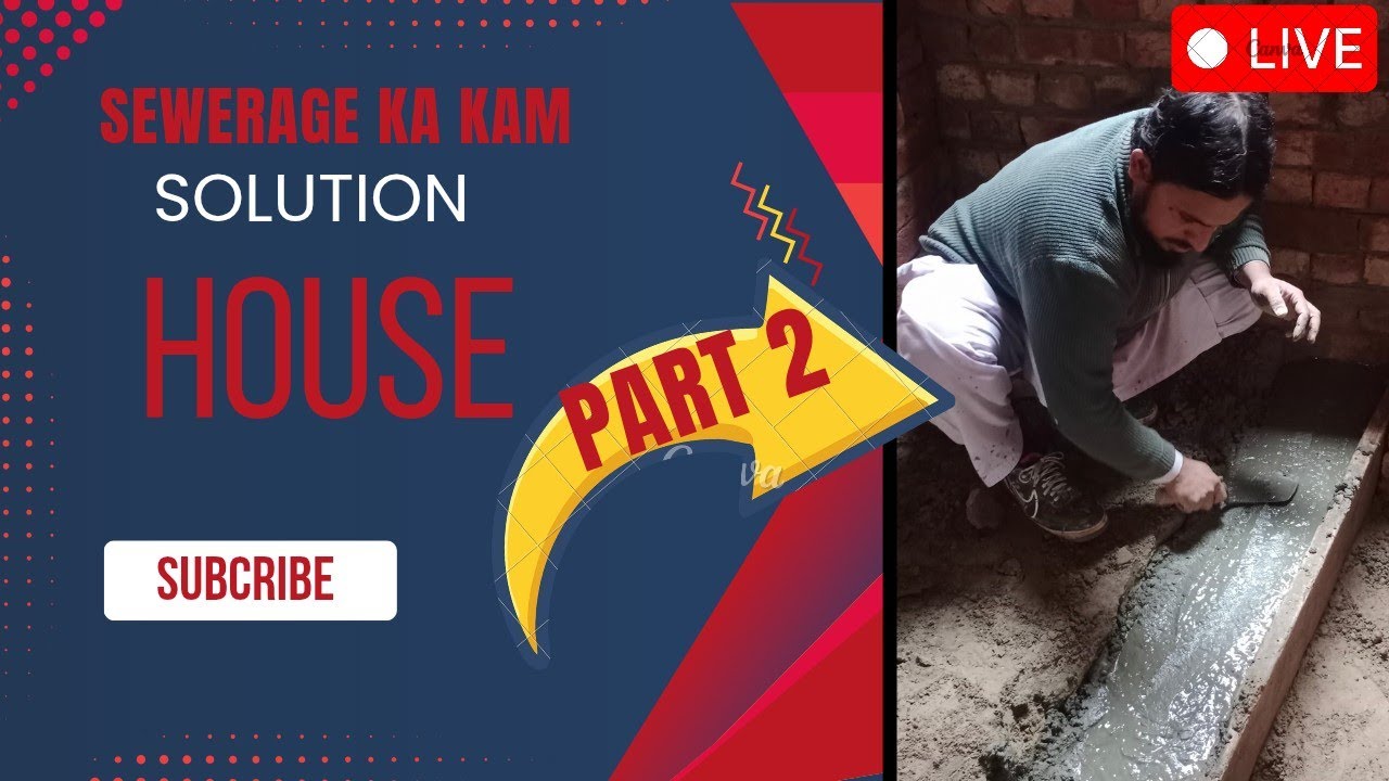 Daily Construction 365 is live! Sewerage ka kam dekhein Live 🔴Part 2