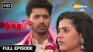 Shravani Hindi Drama Show Full Episode Shravani Ke Saamne Aaya Sach Episode 111