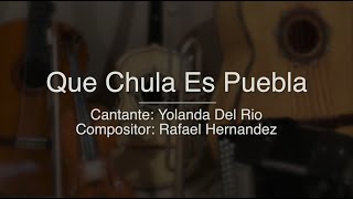 Que Chula Es Puebla - Puro Mariachi Karaoke - Yolanda del Rio
