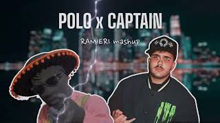 Captain x Polo (RAMIERI mashup) [Geolier,Nutcase22,Restricted]