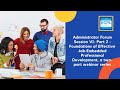 Administrator Forum Session VI - Part 2 of 2- Foundations of Effective Job-Embedded PD 4.10.24