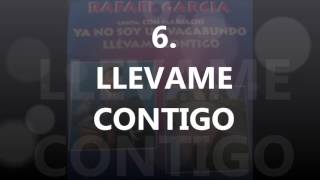 Rafael Garcia "Lllevame contigo"