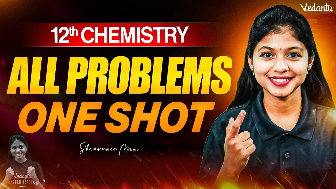 12th Chemistry | All Problems ONE SHOT | TN State Board | Shravanee Ma'am