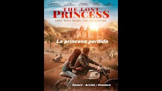 La Princesa Perdida The Lost Princess 2025 - Trailer Pelicula - Subulado Español