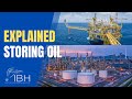 Explained: STORING OIL. International Oil Trader Academy
