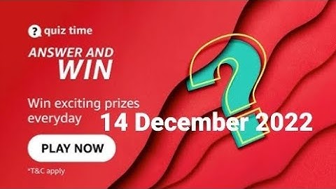 Amazon Daily Quiz Time | 14 December 2022 | Rs.1000 | Today Answers | Amazon Pay Balance | Answers