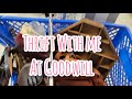 Goodwill Thrift With Me