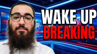 Wake Up Something Big Is Coming