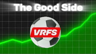 The GOOD SIDE Of VRFS Content