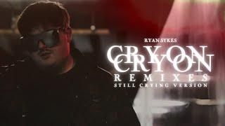 Ryan Sykes - Cry On (Still Crying Version) [Official Audio]