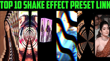 Top 10 Shake Effect Preset Link l Alíght Motion
