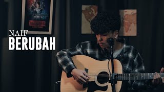 Naif - Berubah | Cover by Habibie