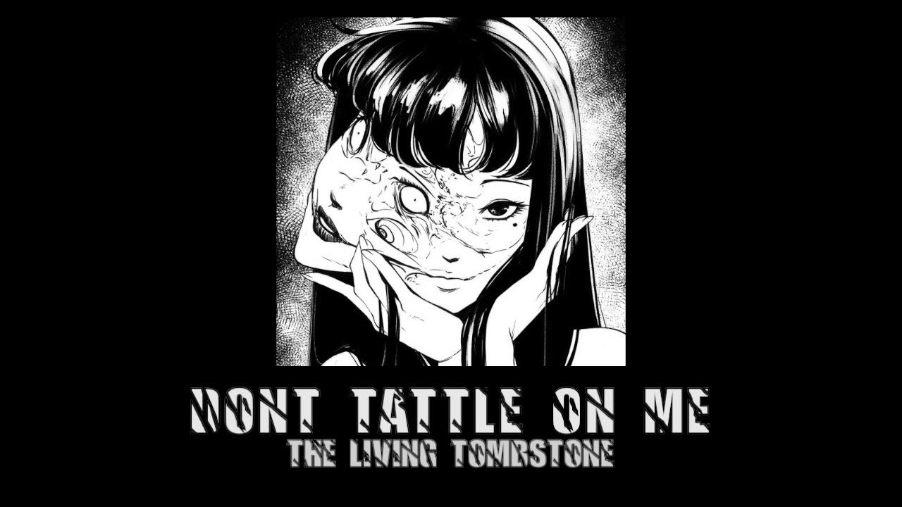 dont tattle on me (slowed down)