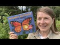Monarch butterfly by gail gibbons read aloud by dana reads in a milkweed garden