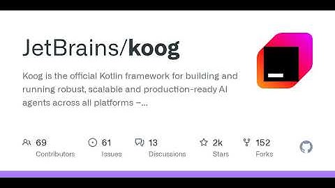GitHub - JetBrains/koog: Koog is the official Kotlin framework for building and running robust, s...