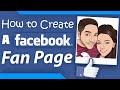 How to Create a Facebook Fan Page (in 3 Mins or Less)