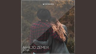 Ah Kjo Zemer