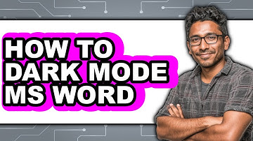 How to Dark Mode Ms Word - Full Guide