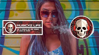 Top 3 Female Hip Hop songs of 2020 in 8D Audio (Please wear Headphones 🎧)