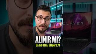 Siz Game Garaj Slayer Gaming Laptop Modelleri Hakkında Ne Düşünüyorsunuz?