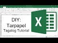 How to Make Tarpapel using Microsoft Excel? | Tagalog Tutorial