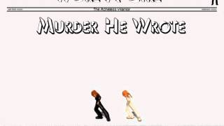Worl A Girl - Murder He Wrote