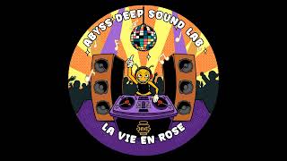 ABYSS DEEP SOUND LAB   La Vie En Rose